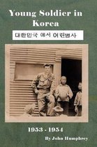 Young Soldier in Korea