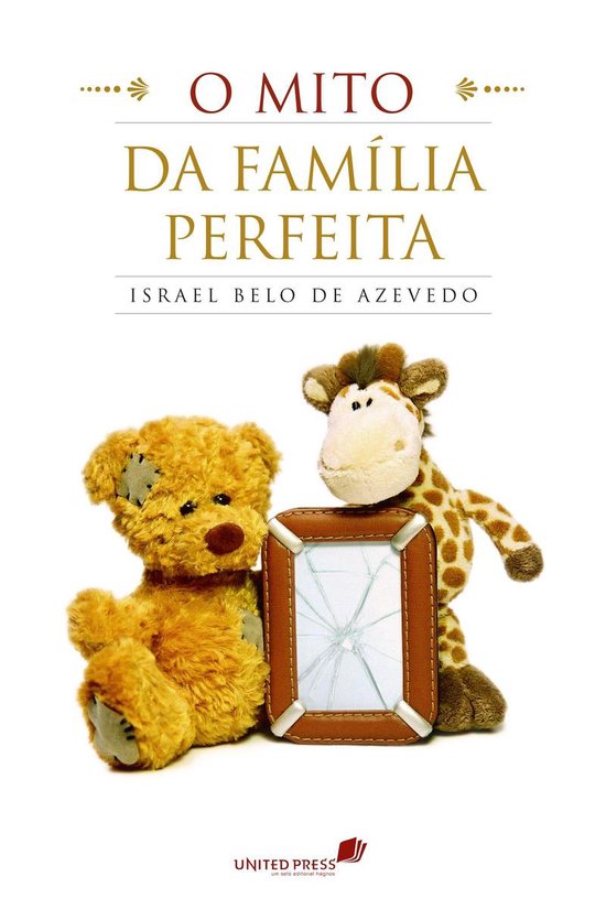 O mito da família perfeita - cover