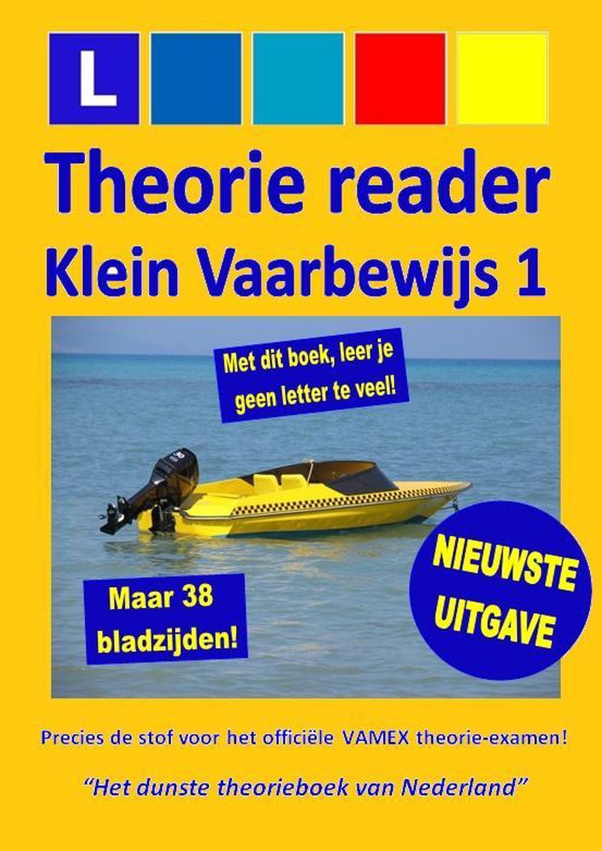 Theorie Reader VAARBEWIJS (KVB1) - leerboek klein vaarbewijs 1 - examengericht leren 2021!