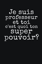 Je Suis Professeur