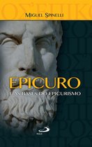 Ensaios filosóficos - Epicuro e as bases do epicurismo