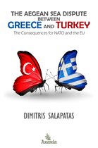 The Aegean Sea Dispute between Greece and Turkey