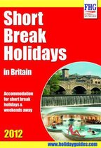 Short Break Holidays in Britain