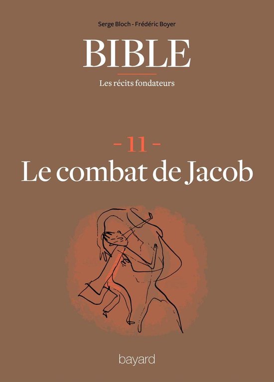 La Bible - Les récits fondateurs 11 - La Bible - Les récits fondateurs T11