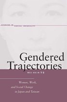 Studies in Social Inequality - Gendered Trajectories