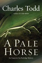 Inspector Ian Rutledge Mysteries 10 - A Pale Horse