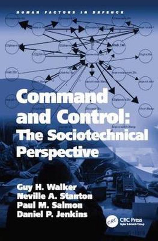 Human Factors in Defence- Command and Control: The Sociotech ... - cover