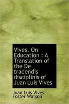 Vives, on Education