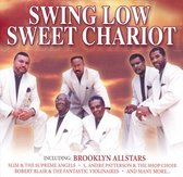 In the Spirit: Swing Low Sweet Chariot