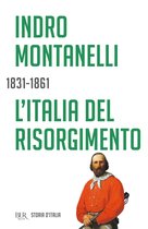 Storia d'Italia 8 - L'Italia del Risorgimento - 1831-1861