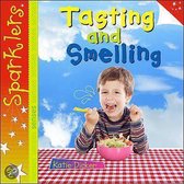 Tasting And Smelling