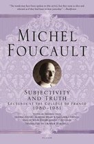 Michel Foucault Lectures at the Collège de France- Subjectivity and Truth