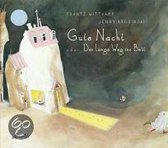 Gute Nacht - oder: Der lange Weg ins Bett