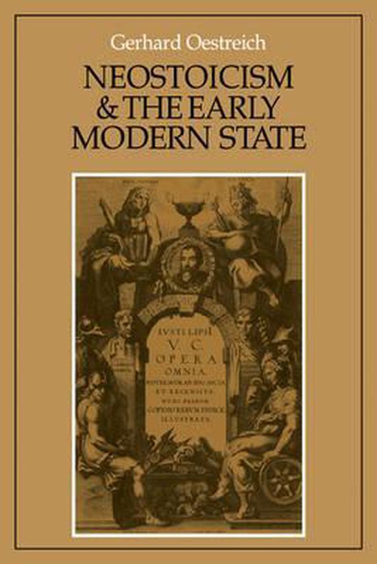 Neostoicism And The Early Modern State | 9780521088114 | Gerhard ...