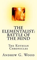 The Elementalist: Battle of the Mind