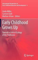 Early Childhood Grows Up