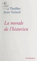 La Morale de l'historien