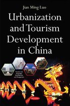 Urbanization & Tourism Development in China