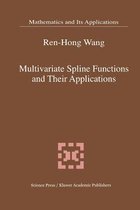 Multivariate Spline Functions and Their Applications