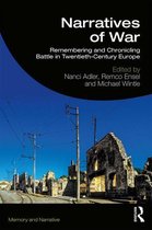 Memory and Narrative - Narratives of War