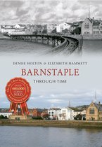 Through Time - Barnstaple Through Time