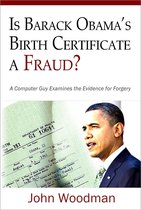 Is Barack Obama's Birth Certificate a Fraud?