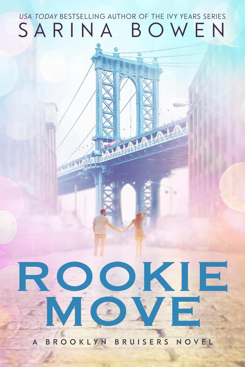 Brooklyn Bruisers 1 - Rookie Move - Sarina Bowen