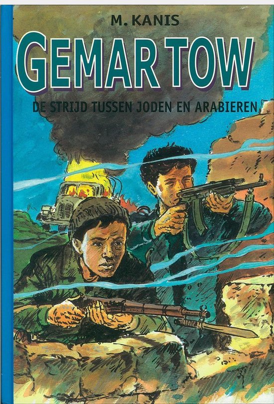De strijd tussen Joden en Arabieren - Gemar tow
