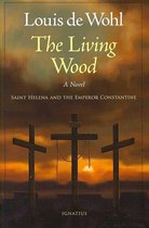 The Living Wood