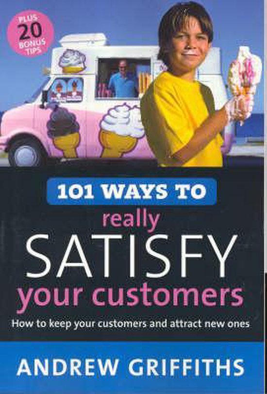 101 Ways to Really Satisfy Your Customers - cover