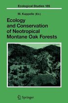 Ecology and Conservation of Neotropical Montane Oak Forests