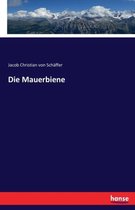 Die Mauerbiene