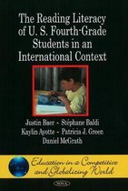 Reading Literacy of U.S. Fourth-Grade Students in an International Context