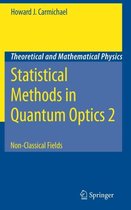 Statistical Methods in Quantum Optics 2
