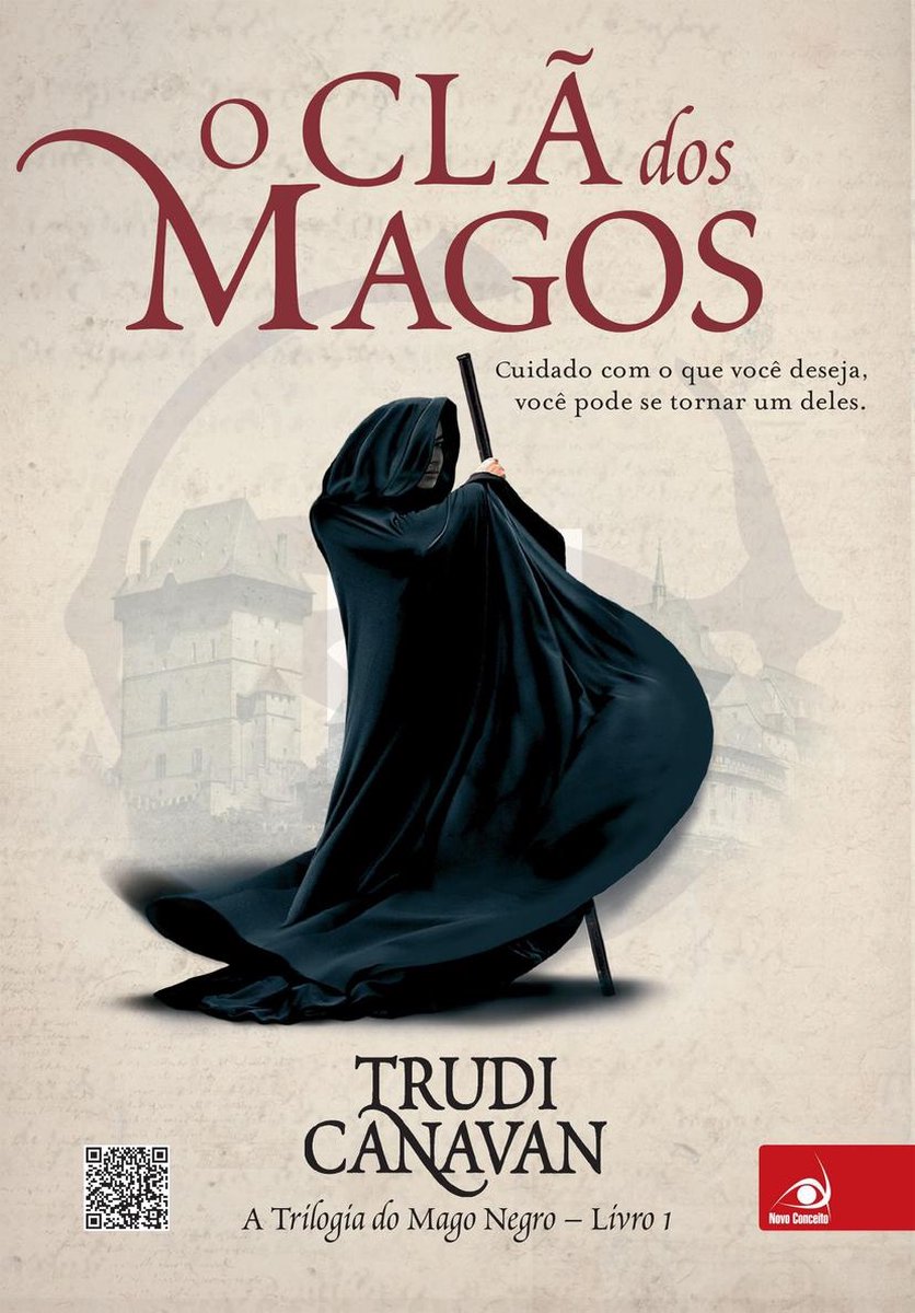 A trilogia do Mago Negro 1 - O clã dos magos - Trudi Canavan
