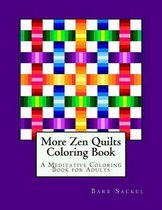 More Zen Quilts Coloring Book