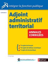 CONCOURS ADMINISTRATIFS - Adjoint administratif territorial - Annales corrigées - Catégorie C - 2014