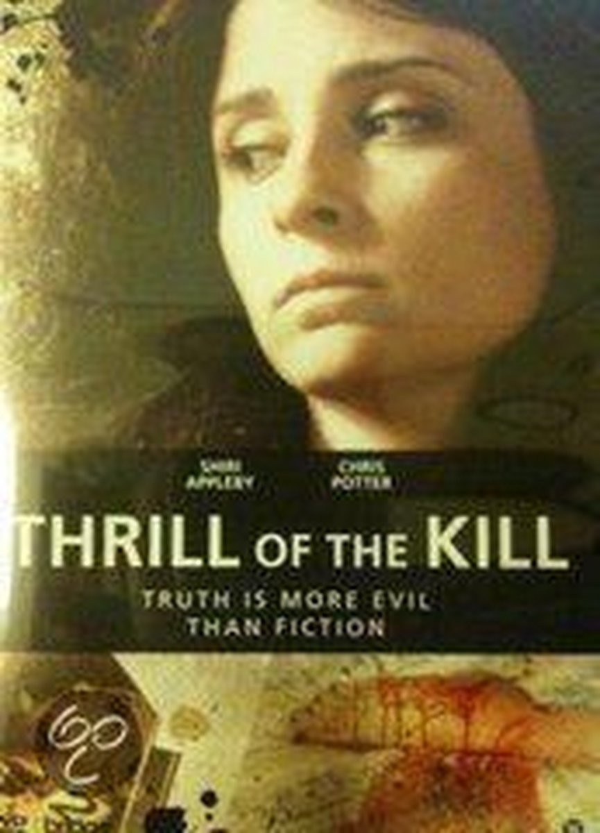 Thrill of the Kill