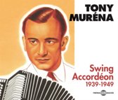 Tony Murena - Swing Accordeon - Anthologie 1939-1949 (3 CD)