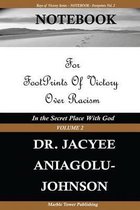 NOTEBOOK For Footprints of Victory Over Racism - Vol. 2