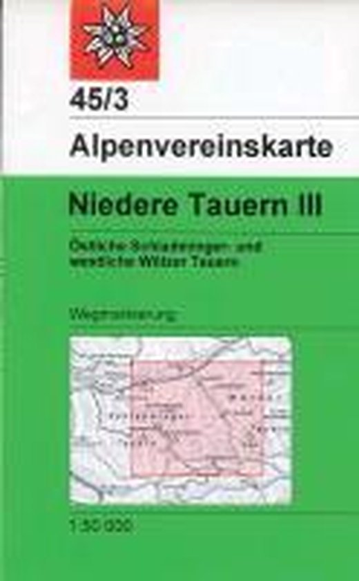 DAV Alpenvereinskarte 45/3 Niedere Tauern 3. 1 : 50 000 Wegm ... - cover