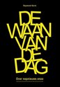 De waan van de dag