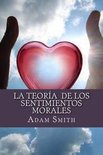 La Teoría de los Sentimientos Morales