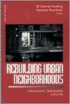 Rebuilding Urban Neighborhoods
