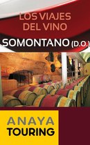 Guías Touring - Los viajes del vino. Somontano