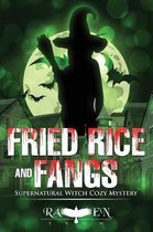 Harper "foxxy" Beck- Fried Rice and Fangs