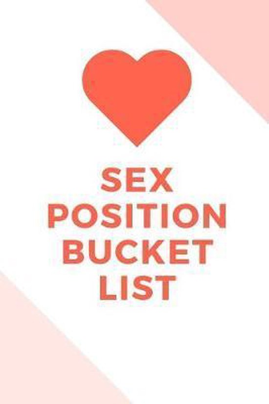Sex Position Bucket List Mayer Lewis 9781076949202 Boeken