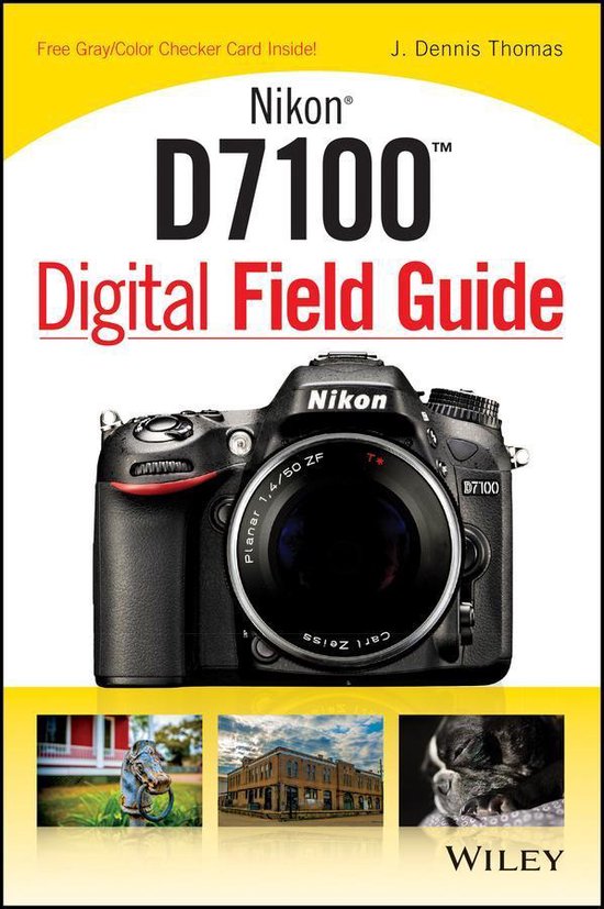 Digital Field Guide - Nikon D7100 Digital Field Guide - cover