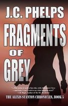 Fragments of Grey