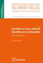 Répertoire pratique du droit belge - Sociétés en nom collectif et sociétés en commandite